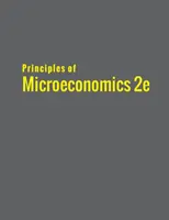 A mikroökonómia alapjai 2e - Principles of Microeconomics 2e