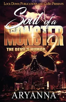 Egy szörnyeteg lelke 2: Az ördög humora - Soul of a Monster 2: The Devil's Humor