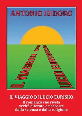 Il viaggio di Lucio Eurisko