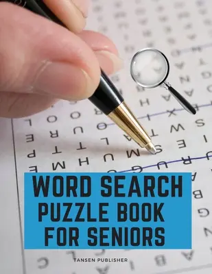 Szókereső rejtvénykönyv időseknek - Wordsearch Puzzle Book for Seniors