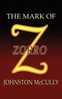 Zorro jele - The Mark of Zorro