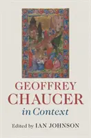 Geoffrey Chaucer kontextusban - Geoffrey Chaucer in Context