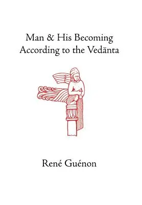 Az ember és az emberré válás a Védánta szerint - Man and His Becoming According to the Vedanta