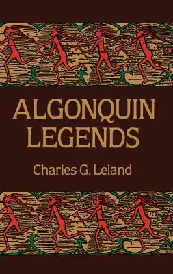 Algonquin legendák - Algonquin Legends