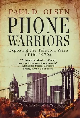 Telefonharcosok - Phone Warriors