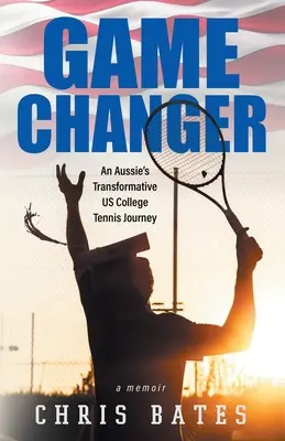 Game Changer: Egy ausztrál átalakító amerikai főiskolai teniszútja - Game Changer: An Aussie's Transformative US College Tennis Journey