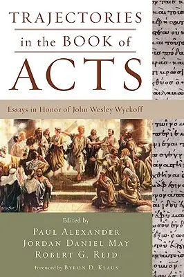 Az Apostolok Cselekedeteinek könyve - Trajectories in the Book of Acts