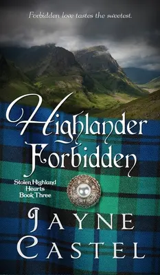 Highlander Forbidden: A Medieval Scottish Romance