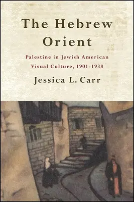 A héber kelet - The Hebrew Orient