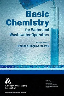 Kémiai alapismeretek víz- és szennyvízkezelők számára - Basic Chemistry for Water and Wastewater Operators