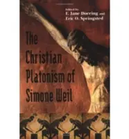 Simone Weil keresztény platonizmusa - Christian Platonism of Simone Weil