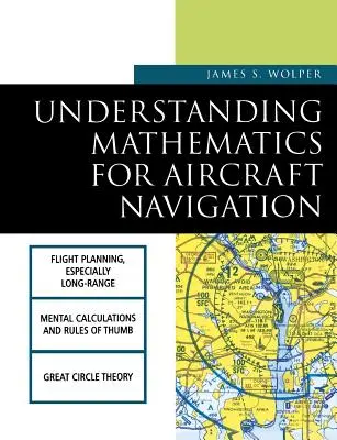 Matematika megértése a légi navigációhoz - Understanding Mathematics for Aircraft Navigation