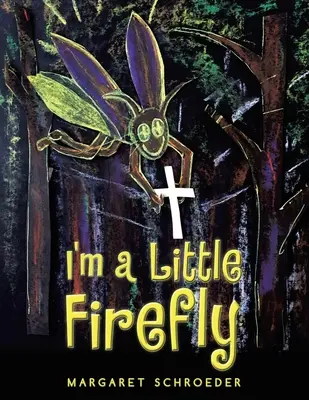 Egy kis szentjánosbogár vagyok - I'm a Little Firefly