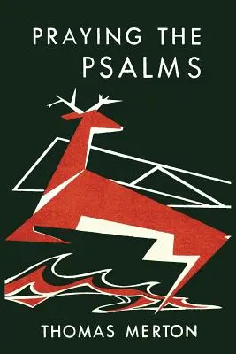 A zsoltárok imádkozása - Praying the Psalms