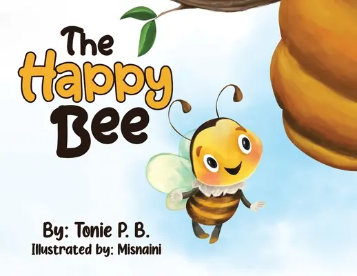 A boldog méhecske - The Happy Bee