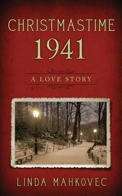 Karácsony 1941: Egy szerelmi történet - Christmastime 1941: A Love Story