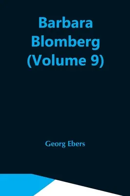 Barbara Blomberg (9. kötet) - Barbara Blomberg (Volume 9)