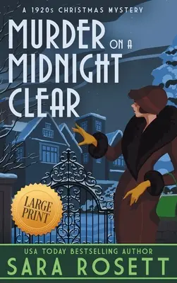 Gyilkosság éjféltájt: Egy 1920-as évekbeli karácsonyi rejtély - Murder on a Midnight Clear: A 1920s Christmas Mystery