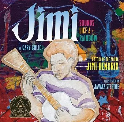 Jimi: Sounds Like a Rainbow: A fiatal Jimi Hendrix története - Jimi: Sounds Like a Rainbow: A Story of the Young Jimi Hendrix