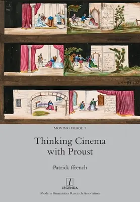 Gondolkodó mozi Prousttal - Thinking Cinema with Proust