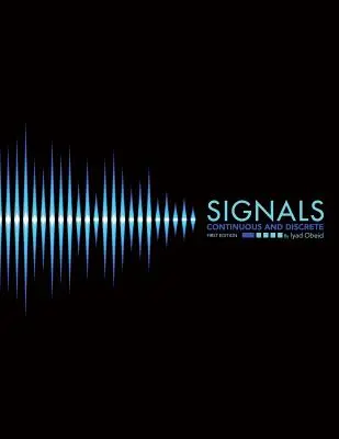 Jelek: Folyamatos és diszkrét - Signals: Continuous and Discrete