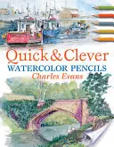 Gyors és okos akvarellceruzák - Quick and Clever Watercolour Pencils