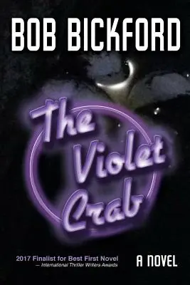 Az ibolya rák: A Kahlo and Crowe Mystery - The Violet Crab: A Kahlo and Crowe Mystery