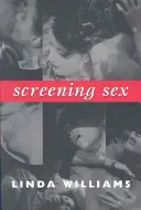 A szex szűrése - Screening Sex