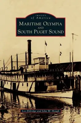 Tengeri Olympia és a South Puget Sound - Maritime Olympia and South Puget Sound