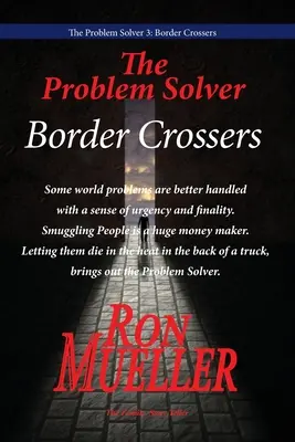 Řešení problémů 3: Překročení hranic - The Problem Solver 3: Border Crossers