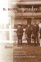 Három színdarab: A Nap gyermekei és A Hold két ablakban című művek. - Three Plays: The Indolent Boys, Children of the Sun, and The Moon in Two Windows