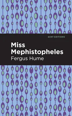 Mephistopheles kisasszony - Miss Mephistopheles