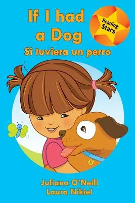 Ha lenne egy kutyám / Si Tuviera Un Perro - If I Had a Dog / Si Tuviera Un Perro