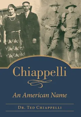 Chiappelli: Egy amerikai név - Chiappelli: An American Name