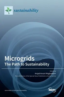 Mikrohálózatok: The Path to Sustainability - Microgrids: The Path to Sustainability