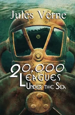 Húszezer mérföld a tenger alatt (Reader's Library Classics) - Twenty-Thousand Leagues Under the Sea (Reader's Library Classics)