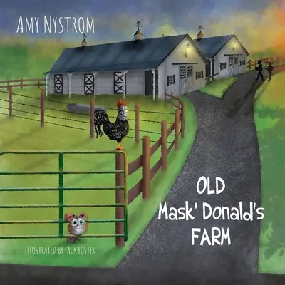 Old Mask Donald farmja - Old Mask Donald's Farm