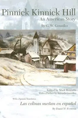 Pinnick Kinnick Hill: Kinnick Kinn: An American Story - Pinnick Kinnick Hill: An American Story