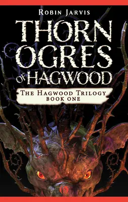 Hagwood tüskés ogréi - Thorn Ogres of Hagwood