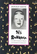 Nō és Bunraku: A japán színház két formája - Nō And Bunraku: Two Forms of Japanese Theatre