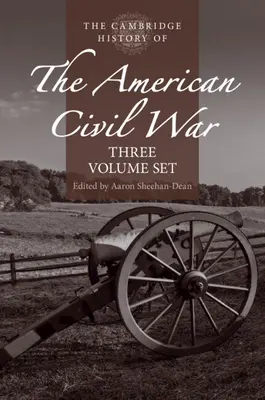 Az amerikai polgárháború Cambridge-i története - The Cambridge History of the American Civil War