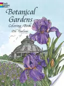 Botanikus kertek színezőkönyv - Botanical Gardens Coloring Book