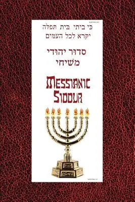 Messiási Siddur a sábátra - Messianic Siddur for Shabbat