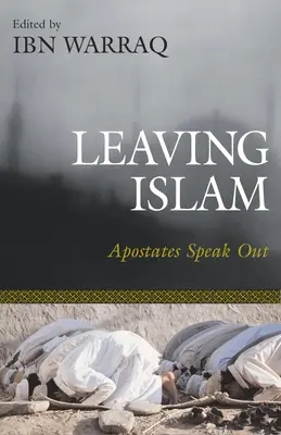 Az iszlám elhagyása: A hitehagyottak megszólalnak - Leaving Islam: Apostates Speak Out