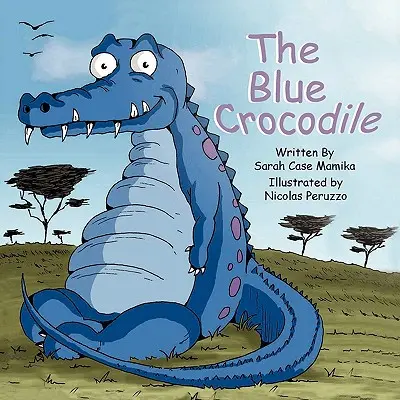 A kék krokodil - The Blue Crocodile