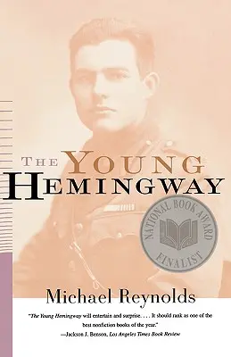 A fiatal Hemingway - The Young Hemingway