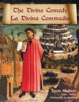 Az isteni komédia / La Divina Commedia - Párhuzamos olasz / angol fordítás - The Divine Comedy / La Divina Commedia - Parallel Italian / English Translation