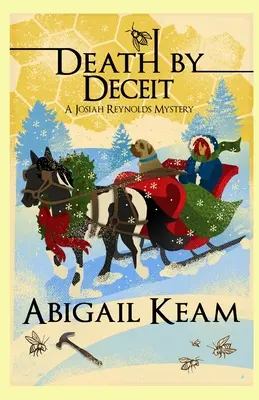 Death By Deceit: A Josiah Reynolds Mystery 13 (humoros, hangulatos, furcsa karakterekkel és déli szorongással) - Death By Deceit: A Josiah Reynolds Mystery 13 (A humorous cozy with quirky characters and Southern angst)