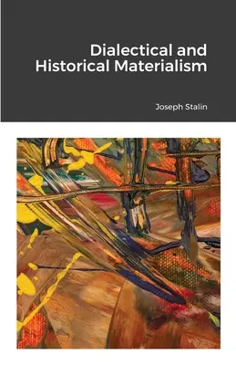 Dialektikus és történelmi materializmus - Dialectical and Historical Materialism