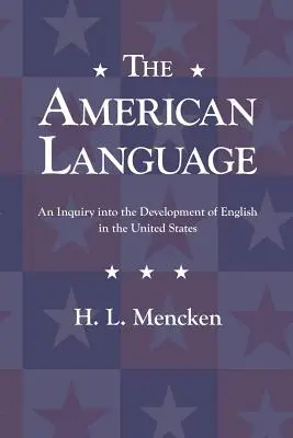 Az amerikai nyelv - The American Language